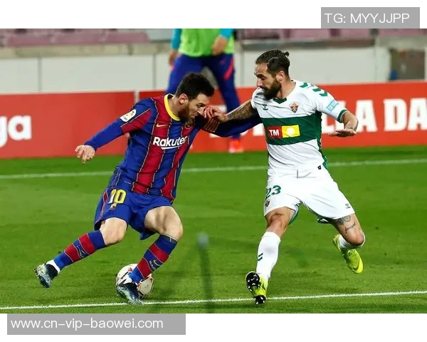 阿斯评论巴萨小将福特加盟埃尔切是明智之举潜力巨大值得期待